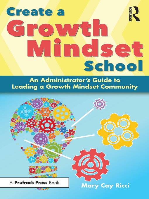 Title details for Create a Growth Mindset School by Mary Cay Ricci - Available